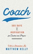 Cover art for Coach: 365 Days of Inspiration for Coaches and Players