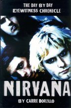 Cover art for Nirvana: A Day by Day Eyewitness Chronicle