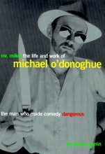 Cover art for Mr. Mike: The Life and Work of Michael O'Donoghue