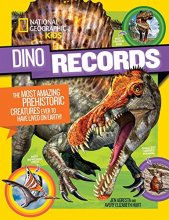 Cover art for Dino Records: The Most Amazing Prehistoric Creatures Ever to Have Lived on Earth!