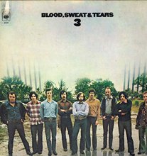 Cover art for Blood, Sweat And Tears - Blood, Sweat & Tears 3 - CBS - S 64024