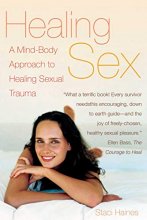 Cover art for Healing Sex: A Mind-Body Approach to Healing Sexual Trauma