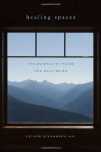 Cover art for Healing Spaces: The Science of Place and Well-Being