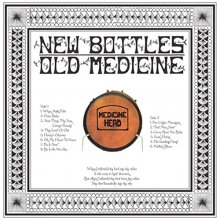 Cover art for New Bottles Old Medicine