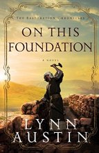 Cover art for On This Foundation (The Restoration Chronicles)