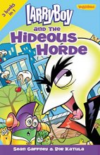 Cover art for LarryBoy and the Hideous Horde (Big Idea Books / LarryBoy)