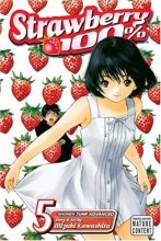 Cover art for Strawberry 100% 5: A Girl from My Past
