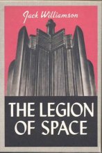 Cover art for The Legion of Space (The First Edition Library - The Golden Age of Science Fiction)