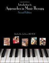 Cover art for Introduction to Approaches in Music Therapy, Second Edition