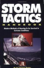 Cover art for Storm Tactics Handbook: Modern Methods of Heaving-to for Survival in Extreme Conditions