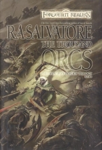 Cover art for The Thousand Orcs: Forgotten Realms (Series Starter, Legend of Drizzt #17)