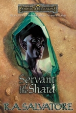 Cover art for Servant of the Shard (Forgotten Realms:  Paths of Darkness, Book 3)