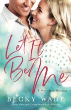 Cover art for Let It Be Me (Misty River Romance, A)