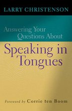 Cover art for Answering Your Questions About Speaking In Tongues