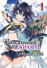 Cover art for Reincarnated as a Sword: Another Wish (Manga) Vol. 1