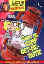 Cover art for Case At Camp Get-Me-Outie (Lizzie McGuire Mysteries, No. 2)
