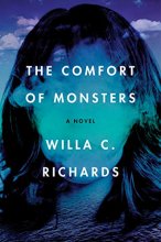 Cover art for The Comfort of Monsters: A Novel