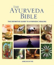 Cover art for The Ayurveda Bible: The Definitive Guide to Ayurvedic Healing (Subject Bible)