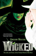 Cover art for Wicked: The Life and Times of the Wicked Witch of the West