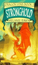 Cover art for Stronghold (Dragon Star, Book 1)