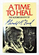 Cover art for A Time to Heal: The Autobiography of Gerald R. Ford