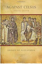Cover art for Origen of Alexandria: Against Celsus (Contra Celsum)