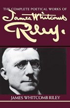 Cover art for The Complete Poetical Works of James Whitcomb Riley