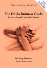 Cover art for The Doula Business Guide: Creating a Successful Motherbaby Business