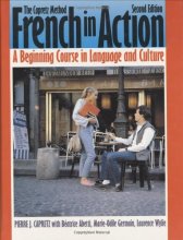 Cover art for French in Action : A Beginning Course in Language and Culture : The Capretz Method: Textbook