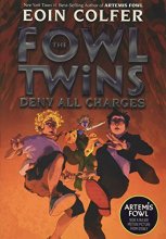 Cover art for The Fowl Twins Deny All Charges (A Fowl Twins Novel, Book 2) (Artemis Fowl)