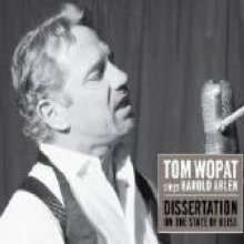Cover art for Tom Wopat Sings Harold Arlen: Dissertation on the State of Bliss
