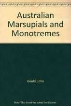 Cover art for Australian Marsupials and Monotremes