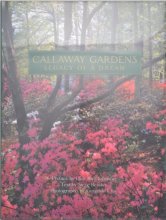 Cover art for Callaway Gardens: Legacy of a Dream