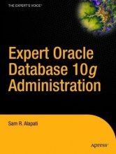 Cover art for Expert Oracle Database 10g Administration (Expert's Voice)