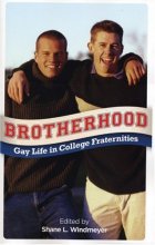 Cover art for Brotherhood: Gay Life in College Fraternities