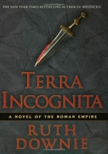Cover art for Terra Incognita: A Novel of the Roman Empire