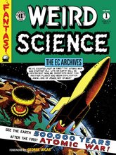 Cover art for The EC Archives: Weird Science Volume 1