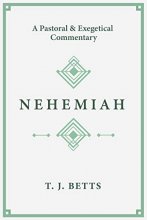 Cover art for Nehemiah: A Pastoral and Exegetical Commentary
