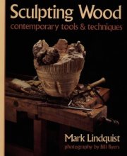 Cover art for Sculpting Wood: Contemporary Tools & Techniques