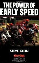 Cover art for The Power of Early Speed (Elements of Handicapping)