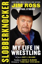 Cover art for Slobberknocker: My Life in Wrestling