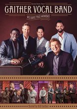 Cover art for Gaither Vocal Band - We Have This Moment