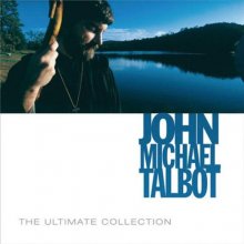 Cover art for The Ultimate Collection - CD John Michael Talbot