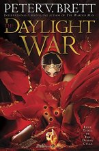 Cover art for The Daylight War: Book Three of The Demon Cycle