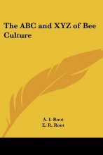 Cover art for The ABC and XYZ of Bee Culture