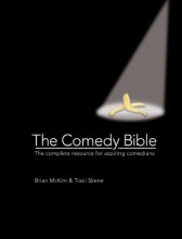 Cover art for The Comedy Bible: The Complete Resource for Aspiring Comedians