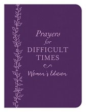 Cover art for Prayers for Difficult Times Women's Edition: When You Don't Know What to Pray