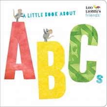 Cover art for A Little Book About ABCs (Leo Lionni's Friends)