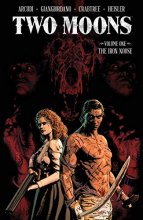 Cover art for Two Moons, Volume 1: The Iron Noose (Two Moons, 1)