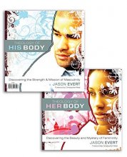 Cover art for Theology of His Body / Theology of Her Body: Discovering the Strength and Mission of Masculinity/Discovering the Beauty and Mystery of Femininity